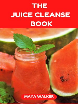 cover image of THE  JUICE CLEANSE BOOK
